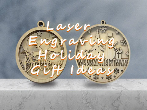 Crafting Cherished Moments: Unique Holiday Gifts from Your Laser Engraving Machine